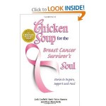 Chicken Soup for the Breast Cancer Survivor's Soul