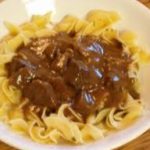 My Mother’s Beef Tips and Gravy with Noodles